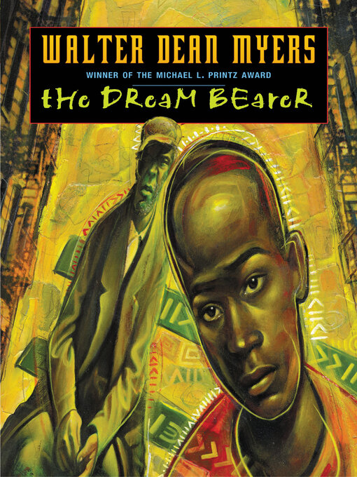 Title details for The Dream Bearer by Walter Dean Myers - Available